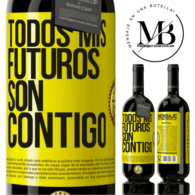 49,95 € Envío gratis | Vino Tinto Edición Premium MBS® Reserva Todos mis futuros son contigo Etiqueta Amarilla. Etiqueta personalizable Reserva 12 Meses Cosecha 2016 Tempranillo