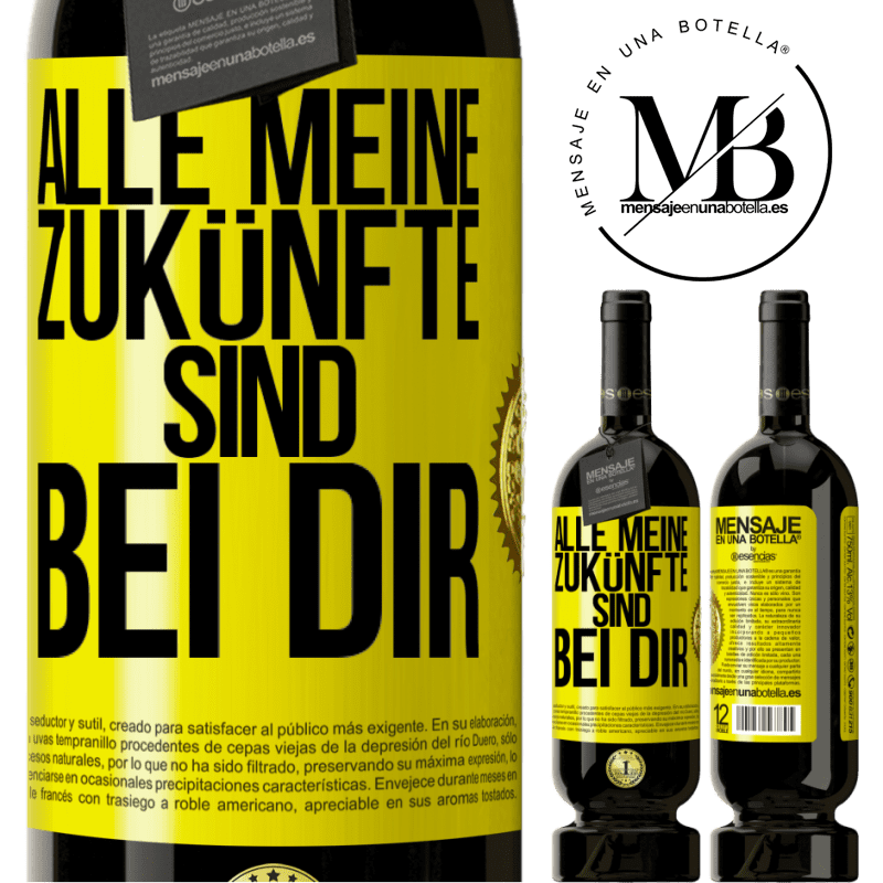 49,95 € Kostenloser Versand | Rotwein Premium Ausgabe MBS® Reserve Alle meine Zukünfte sind bei dir Gelbes Etikett. Anpassbares Etikett Reserve 12 Monate Ernte 2016 Tempranillo