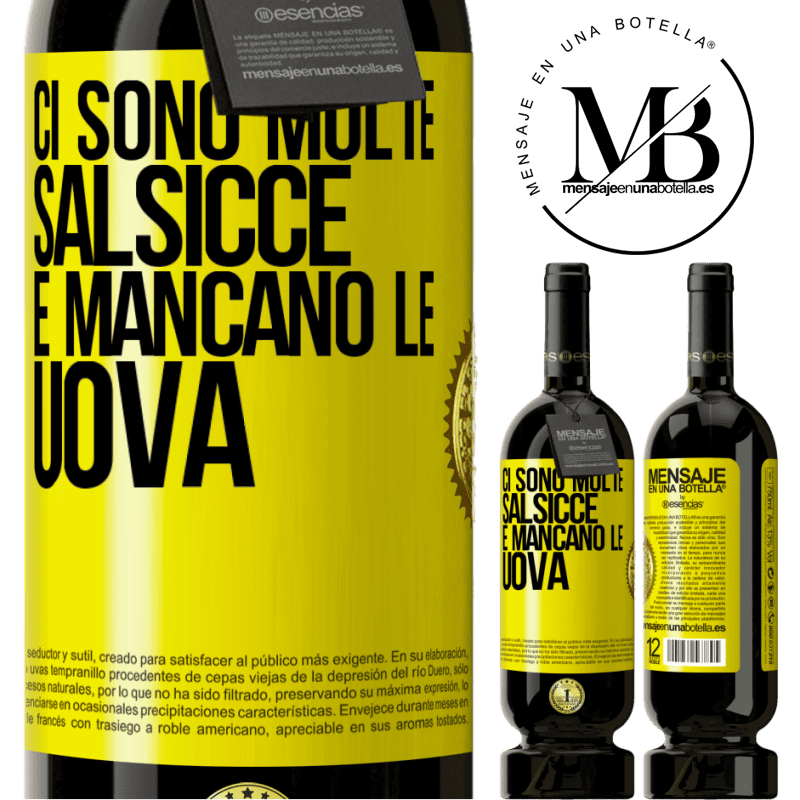 49,95 € Spedizione Gratuita | Vino rosso Edizione Premium MBS® Riserva Ci sono molte salsicce e mancano le uova Etichetta Gialla. Etichetta personalizzabile Riserva 12 Mesi Raccogliere 2016 Tempranillo