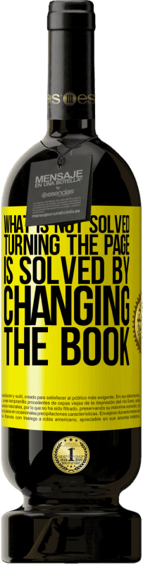 «What is not solved turning the page, is solved by changing the book» Premium Edition MBS® Reserve
