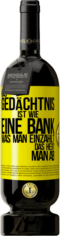 «Das Gedächtnis ist wie eine Bank. Was man einzahlt, das hebt man ab» Premium Ausgabe MBS® Reserve
