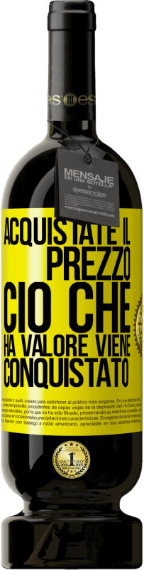 49,95 € | Vino rosso Edizione Premium MBS® Riserva Acquistate il prezzo. Ciò che ha valore viene conquistato Etichetta Gialla. Etichetta personalizzabile Riserva 12 Mesi Raccogliere 2015 Tempranillo