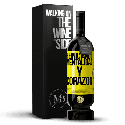 «Reiniciando mentalidad y corazón» Edición Premium MBS® Reserva