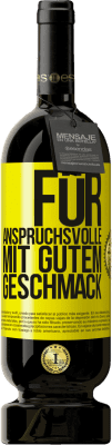 Kostenloser Versand | Rotwein Premium Ausgabe MBS® Reserve Für anspruchsvolle mit gutem Geschmack Gelbes Etikett. Anpassbares Etikett Reserve 12 Monate Ernte 2016 Tempranillo