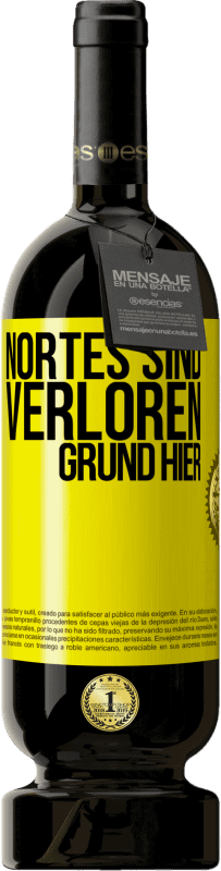 49,95 € Kostenloser Versand | Rotwein Premium Ausgabe MBS® Reserve Nortes sind verloren. Grund hier Gelbes Etikett. Anpassbares Etikett Reserve 12 Monate Ernte 2016 Tempranillo