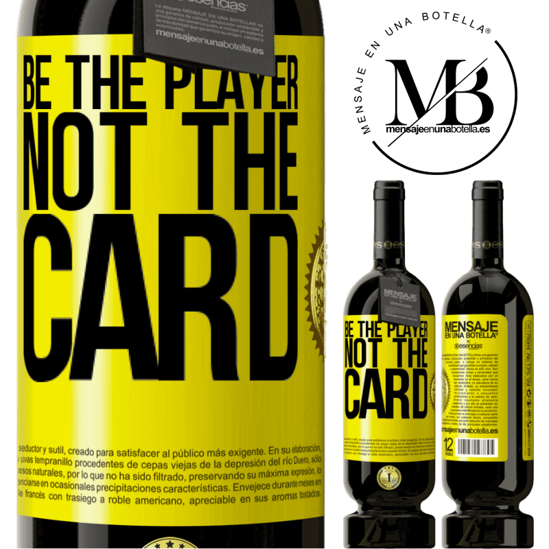 29,95 € Free Shipping | Red Wine Premium Edition MBS® Reserva Be the player, not the card Yellow Label. Customizable label Reserva 12 Months Harvest 2014 Tempranillo