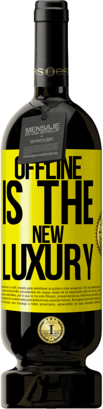 «Offline is the new luxury» Premium Edition MBS® Reserve