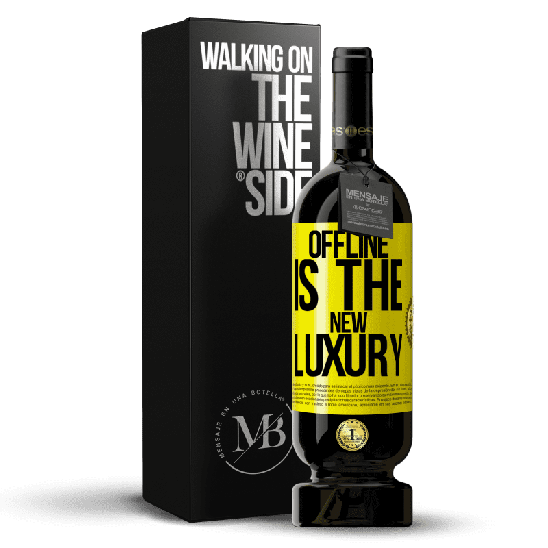 49,95 € Free Shipping | Red Wine Premium Edition MBS® Reserve Offline is the new luxury Yellow Label. Customizable label Reserve 12 Months Harvest 2013 Tempranillo