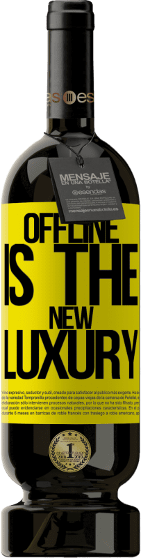 49,95 € Envoi gratuit | Vin rouge Édition Premium MBS® Réserve Offline is the new luxury Étiquette Jaune. Étiquette personnalisable Réserve 12 Mois Récolte 2016 Tempranillo