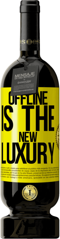 «Offline is the new luxury» Edição Premium MBS® Reserva