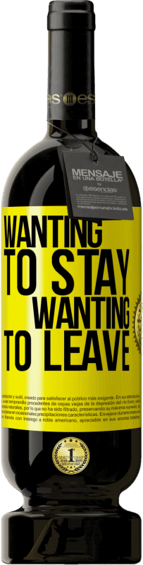 49,95 € | 红酒 高级版 MBS® 预订 想要留下想要离开 黄色标签. 可自定义的标签 预订 12 个月 收成 2016 Tempranillo