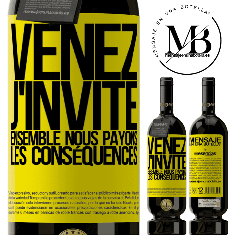 «Viens, c'est moi qui invite, nous paierons les conséquences ensemble» Édition Premium MBS® Réserve