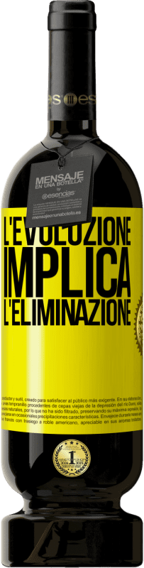 49,95 € | Vino rosso Edizione Premium MBS® Riserva L'evoluzione implica l'eliminazione Etichetta Gialla. Etichetta personalizzabile Riserva 12 Mesi Raccogliere 2015 Tempranillo