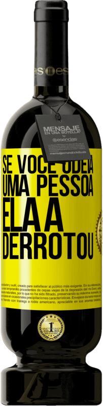Envio grátis | Vinho tinto Edição Premium MBS® Reserva Se você odeia uma pessoa, ela a derrotou Etiqueta Amarela. Etiqueta personalizável Reserva 12 Meses Colheita 2016 Tempranillo