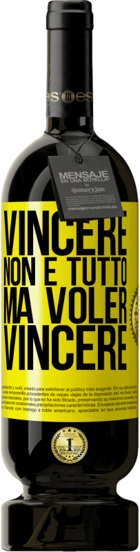 49,95 € | Vino rosso Edizione Premium MBS® Riserva Vincere non è tutto, ma voler vincere Etichetta Gialla. Etichetta personalizzabile Riserva 12 Mesi Raccogliere 2014 Tempranillo