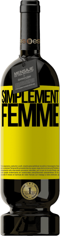 49,95 € Envoi gratuit | Vin rouge Édition Premium MBS® Réserve Simplement femme Étiquette Jaune. Étiquette personnalisable Réserve 12 Mois Récolte 2016 Tempranillo