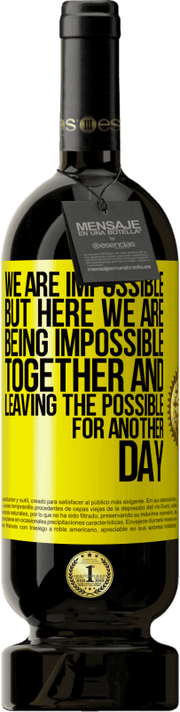 «我们是不可能的，但是在这里，我们在一起是不可能的，将可能变为现实» 高级版 MBS® 预订