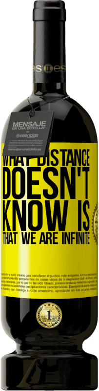 49,95 € | 红酒 高级版 MBS® 预订 距离不知道我们是无限的 黄色标签. 可自定义的标签 预订 12 个月 收成 2016 Tempranillo