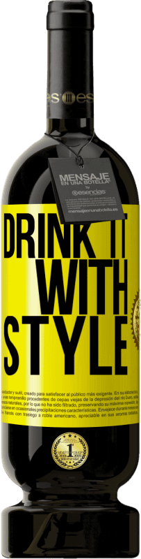 Free Shipping | Red Wine Premium Edition MBS® Reserve Drink it with style Yellow Label. Customizable label Reserve 12 Months Harvest 2016 Tempranillo