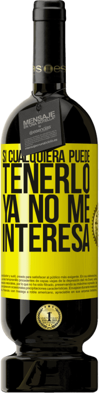 «Si cualquiera puede tenerlo, ya no me interesa» Edición Premium MBS® Reserva