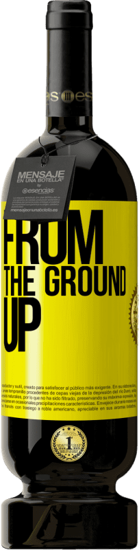 49,95 € | Красное вино Premium Edition MBS® Бронировать From The Ground Up Желтая этикетка. Настраиваемая этикетка Бронировать 12 Месяцы Урожай 2015 Tempranillo