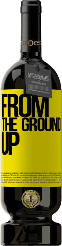 «From The Ground Up» Édition Premium MBS® Réserve