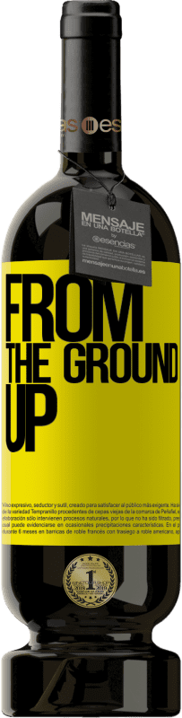 49,95 € Envoi gratuit | Vin rouge Édition Premium MBS® Réserve From The Ground Up Étiquette Jaune. Étiquette personnalisable Réserve 12 Mois Récolte 2016 Tempranillo