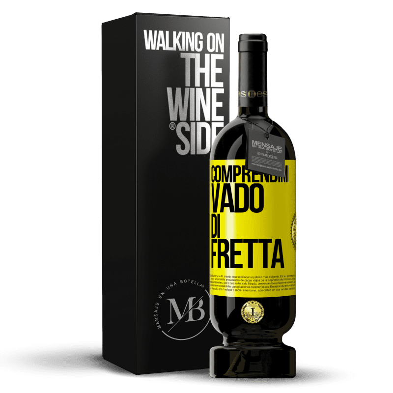 49,95 € Spedizione Gratuita | Vino rosso Edizione Premium MBS® Riserva Comprendimi, vado di fretta Etichetta Gialla. Etichetta personalizzabile Riserva 12 Mesi Raccogliere 2016 Tempranillo