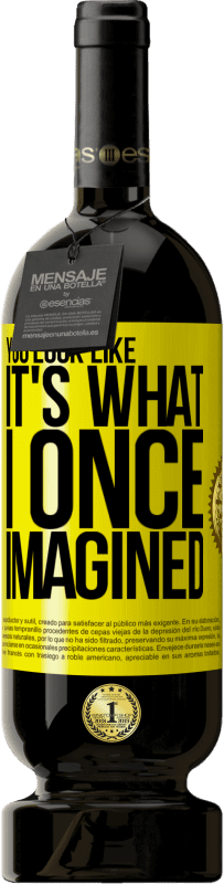 49,95 € | Красное вино Premium Edition MBS® Бронировать Ты выглядишь так, как я когда-то представлял Желтая этикетка. Настраиваемая этикетка Бронировать 12 Месяцы Урожай 2016 Tempranillo