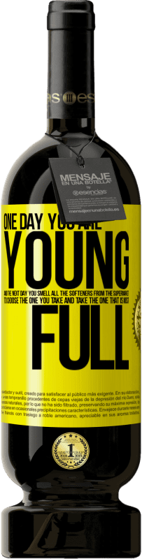 49,95 € | Red Wine Premium Edition MBS® Reserve One day you are young and the next day, you smell all the softeners from the supermarket to choose the one you take and take Yellow Label. Customizable label Reserve 12 Months Harvest 2016 Tempranillo