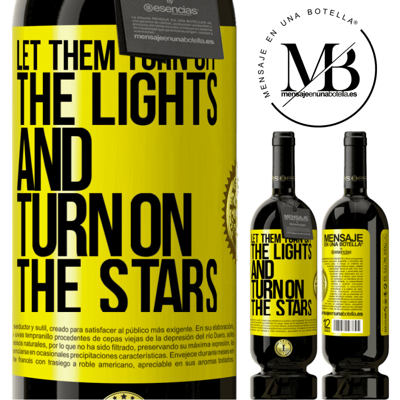 29,95 € Free Shipping | Red Wine Premium Edition MBS® Reserva Let them turn off the lights and turn on the stars Yellow Label. Customizable label Reserva 12 Months Harvest 2014 Tempranillo