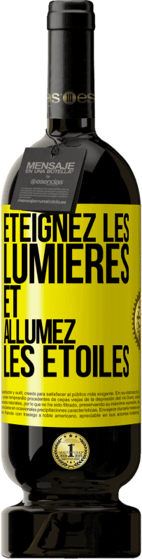 «Éteignez les lumières et allumez les étoiles» Édition Premium MBS® Réserve