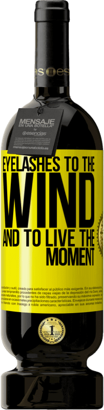 «風へのまつげとその瞬間に生きる» プレミアム版 MBS® 予約する