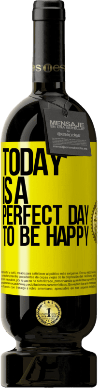 «Сегодня идеальный день для счастья» Premium Edition MBS® Бронировать