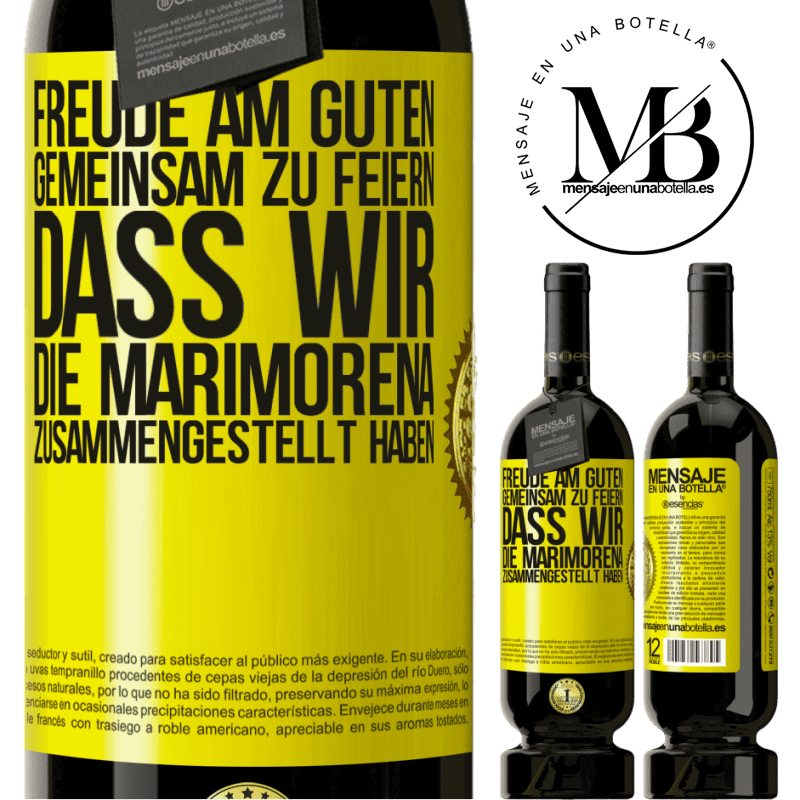 49,95 € Kostenloser Versand | Rotwein Premium Ausgabe MBS® Reserve Freude am Guten, gemeinsam zu feiern, dass wir die Marimorena zusammengestellt haben Gelbes Etikett. Anpassbares Etikett Reserve 12 Monate Ernte 2014 Tempranillo