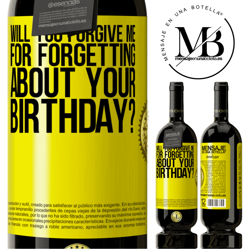 29,95 € Free Shipping | Red Wine Premium Edition MBS® Reserva Will you forgive me for forgetting about your birthday? Yellow Label. Customizable label Reserva 12 Months Harvest 2014 Tempranillo