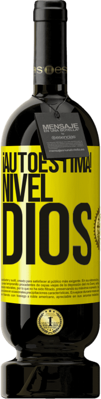 49,95 € | Vino Tinto Edición Premium MBS® Reserva ¡Autoestima! Nivel dios Etiqueta Amarilla. Etiqueta personalizable Reserva 12 Meses Cosecha 2014 Tempranillo
