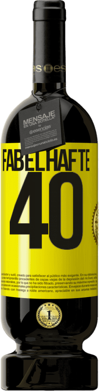 49,95 € | Rotwein Premium Ausgabe MBS® Reserve Fabelhafte 40 Gelbes Etikett. Anpassbares Etikett Reserve 12 Monate Ernte 2015 Tempranillo