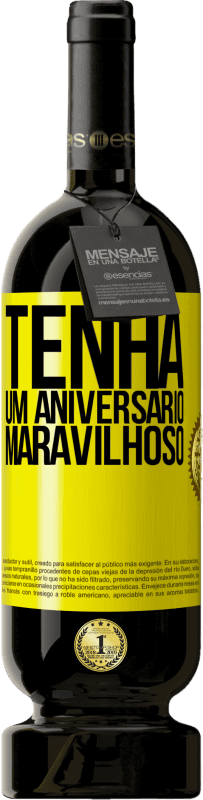 49,95 € Envio grátis | Vinho tinto Edição Premium MBS® Reserva Tenha um aniversário maravilhoso Etiqueta Amarela. Etiqueta personalizável Reserva 12 Meses Colheita 2016 Tempranillo