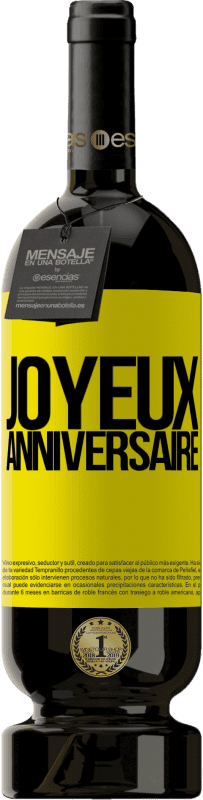 49,95 € Envoi gratuit | Vin rouge Édition Premium MBS® Réserve Joyeux anniversaire Étiquette Jaune. Étiquette personnalisable Réserve 12 Mois Récolte 2016 Tempranillo