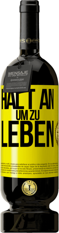«Halt an, um zu leben» Premium Ausgabe MBS® Reserve