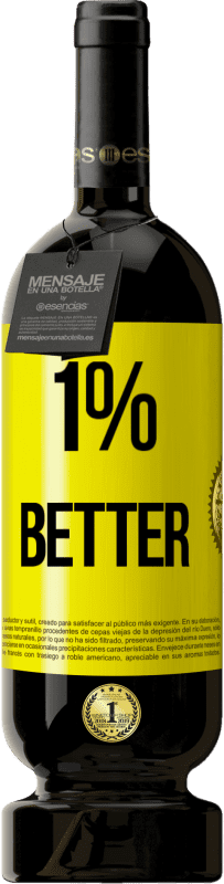 49,95 € | Красное вино Premium Edition MBS® Бронировать 1% Better Желтая этикетка. Настраиваемая этикетка Бронировать 12 Месяцы Урожай 2016 Tempranillo