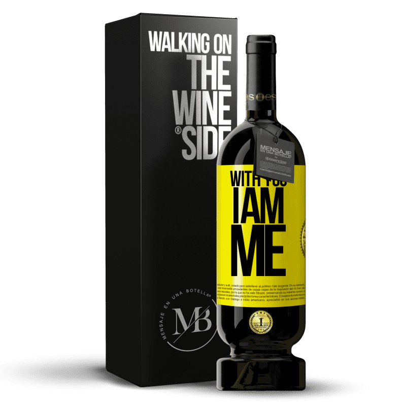 49,95 € Free Shipping | Red Wine Premium Edition MBS® Reserve With you i am me Yellow Label. Customizable label Reserve 12 Months Harvest 2014 Tempranillo