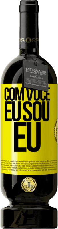 Envio grátis | Vinho tinto Edição Premium MBS® Reserva Com você eu sou eu Etiqueta Amarela. Etiqueta personalizável Reserva 12 Meses Colheita 2016 Tempranillo