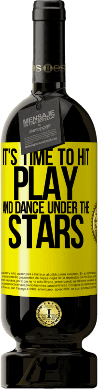 «It's time to hit play and dance under the stars» Premium Edition MBS® Reserve