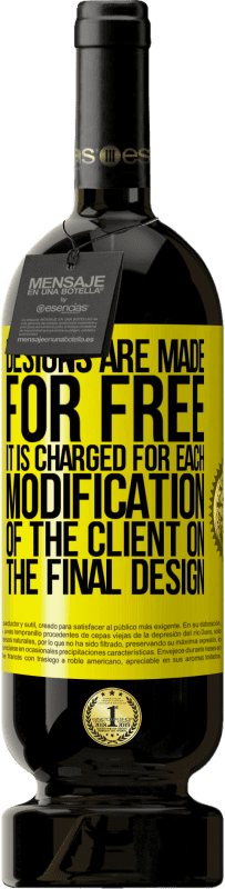 49,95 € 送料無料 | 赤ワイン プレミアム版 MBS® 予約する デザインは無料で作られています。最終設計でのクライアントの変更ごとに課金されます 黄色のラベル. カスタマイズ可能なラベル 予約する 12 月 収穫 2016 Tempranillo