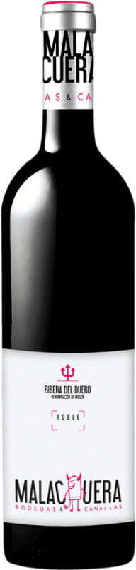 Бесплатная доставка | Красное вино Malacuera Дуб D.O. Ribera del Duero Кастилия-Леон Испания 75 cl