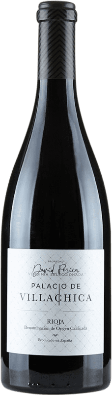29,95 € 送料無料 | 赤ワイン Palacio de Villachica David Perica VS Vendimia Seleccionada — 選別収穫 D.O.Ca. Rioja