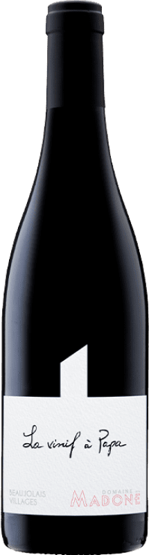 Free Shipping | Red wine Jean Bererd et Fils Domaine de la Madone la Vinif à Papa A.O.C. Beaujolais-Villages Beaujolais France Gamay 75 cl