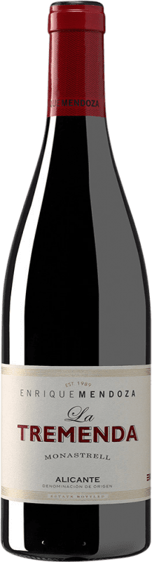 Envio grátis | Vinho Tinto Enrique Mendoza La Tremenda Espanha Monastrell 75 cl
